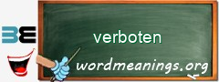 WordMeaning blackboard for verboten